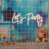 LED Neon Light Sign Lets Party Light Signs For Single Cocktail Dance Holiday Party Wall Decor Size- 23X10inches