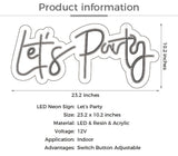 LED Neon Light Sign Lets Party Light Signs For Single Cocktail Dance Holiday Party Wall Decor Size- 23X10inches